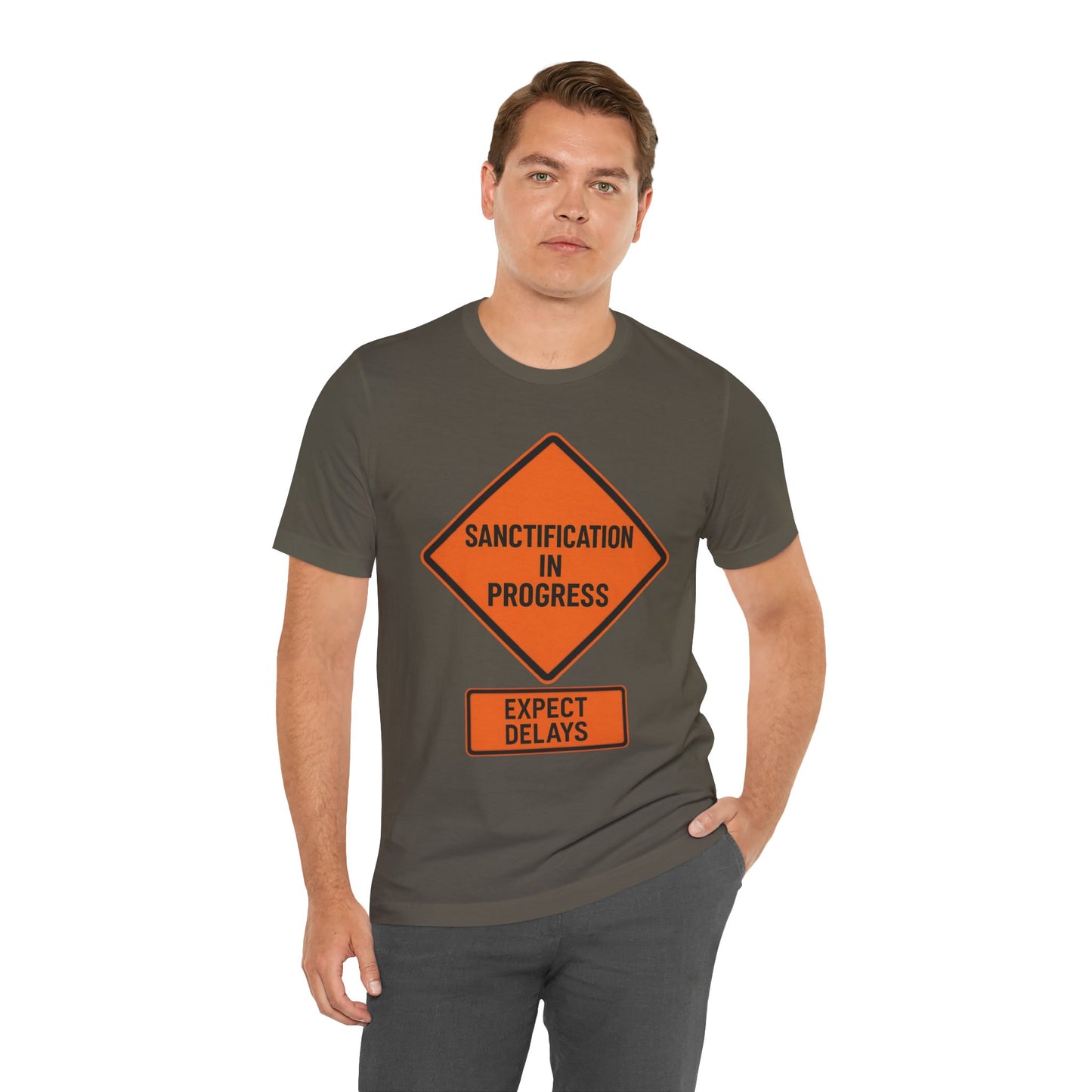 Sanctification in Progress – Expect Delays | Christian T-Shirt | Funny Christian T-Shirt | Religious Humor