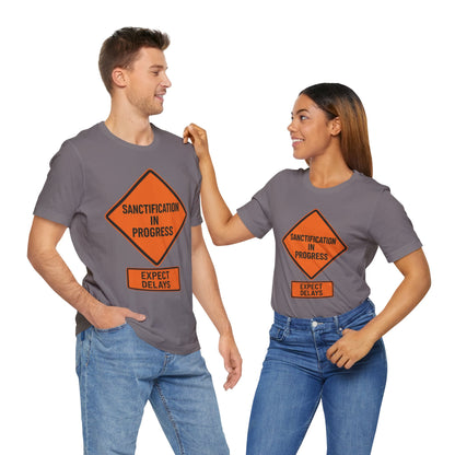 Sanctification in Progress – Expect Delays | Christian T-Shirt | Funny Christian T-Shirt | Religious Humor